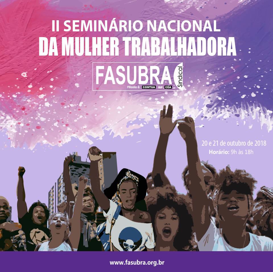 Fasubra realiza 2º Seminário Nacional da Mulher Trabalhadora