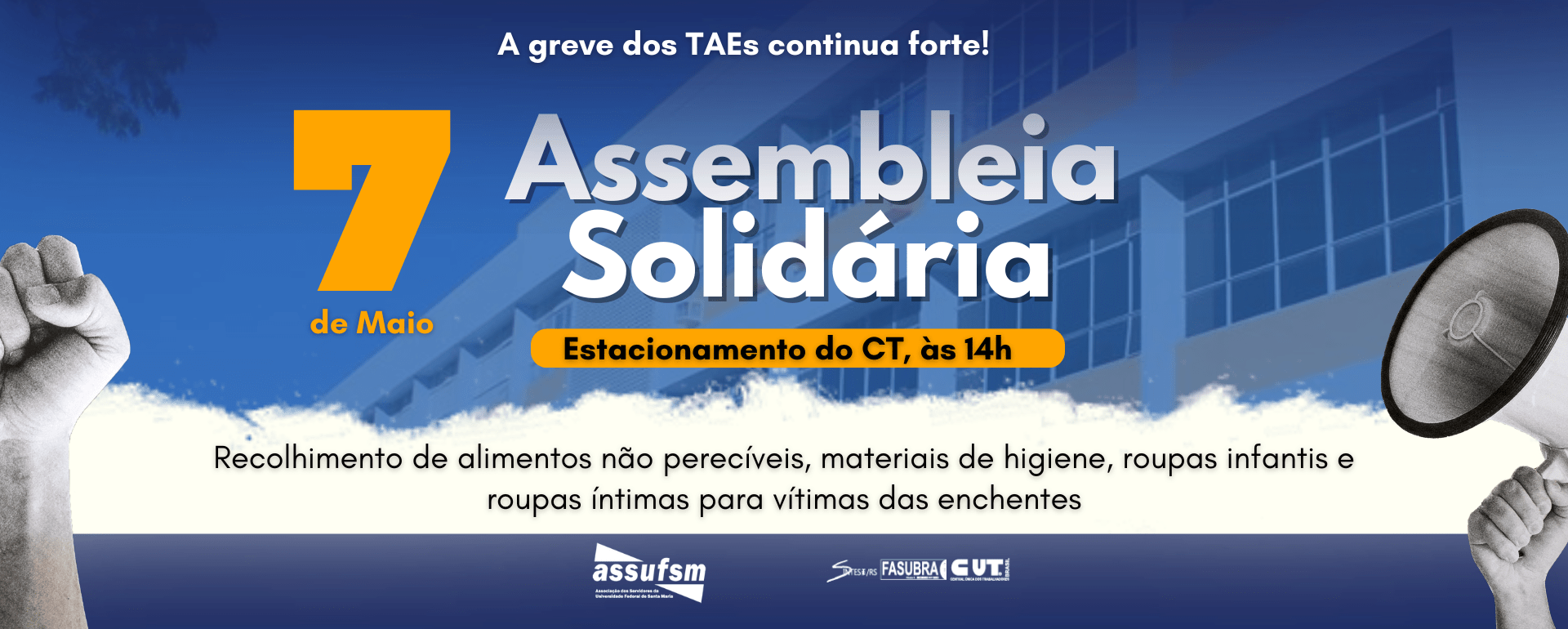 Assembleia de Greve do dia 7 é presencial e solidária