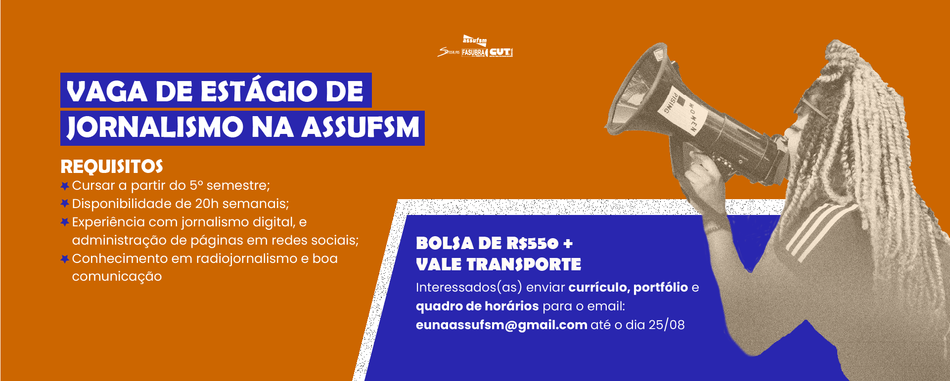 Assufsm está com seleção de vaga para estágio em Jornalismo aberta até 25 de agosto