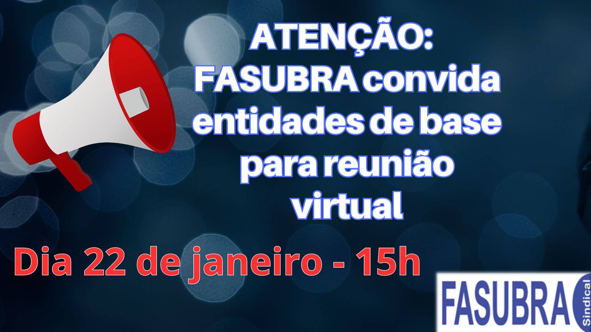 FASUBRA realizará reunião virtual com suas bases