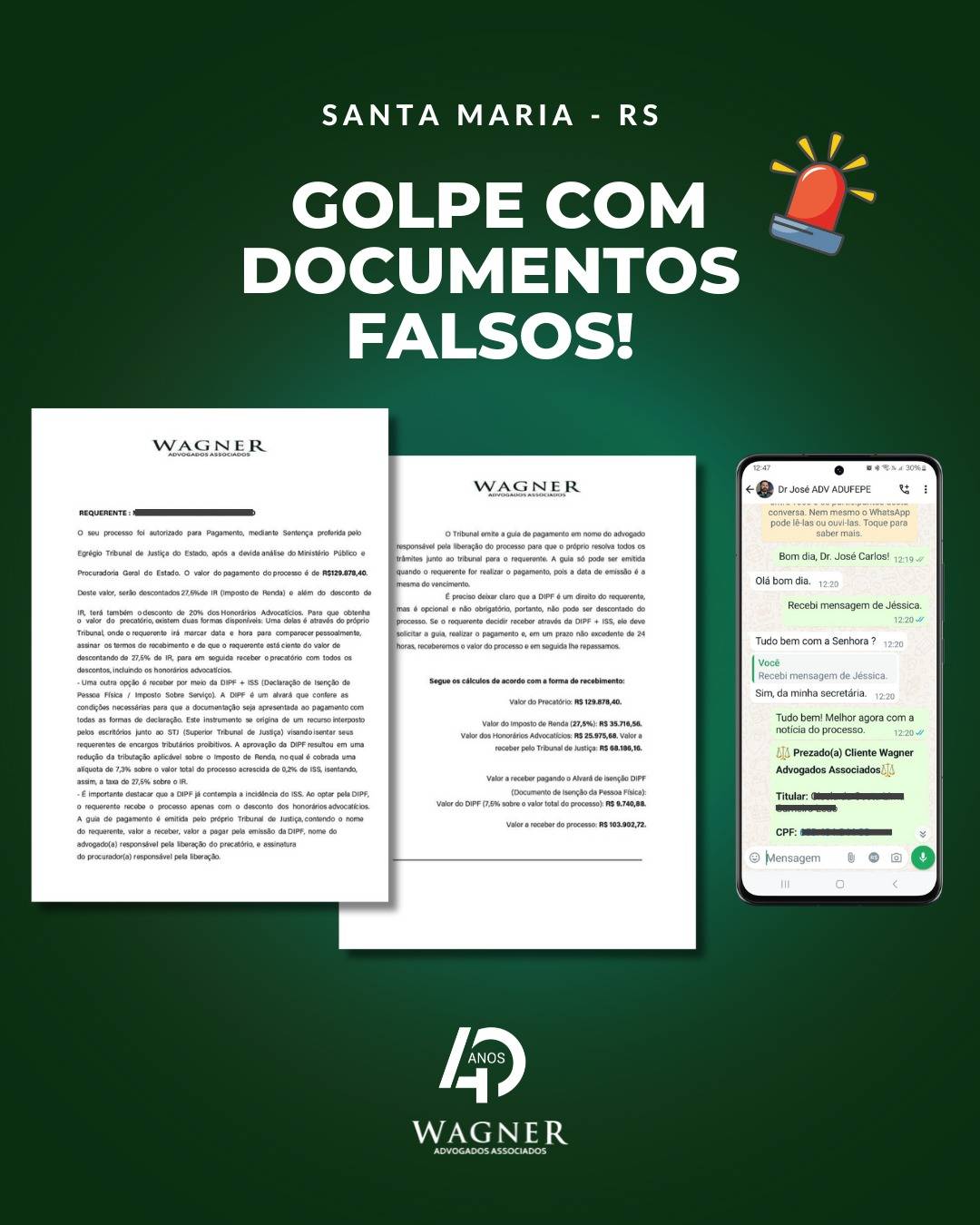 Escritório Wagner Advogados Associados faz alerta de golpe