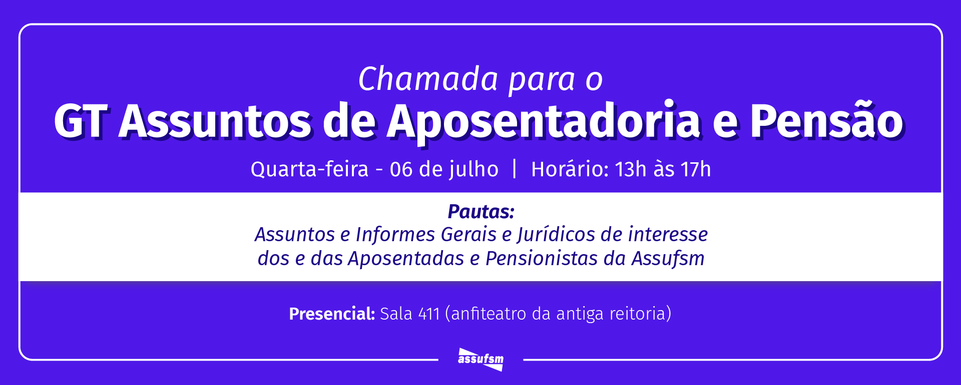 GT Assuntos de Aposentadoria e Pensão tem terceiro encontro presencial de 2022