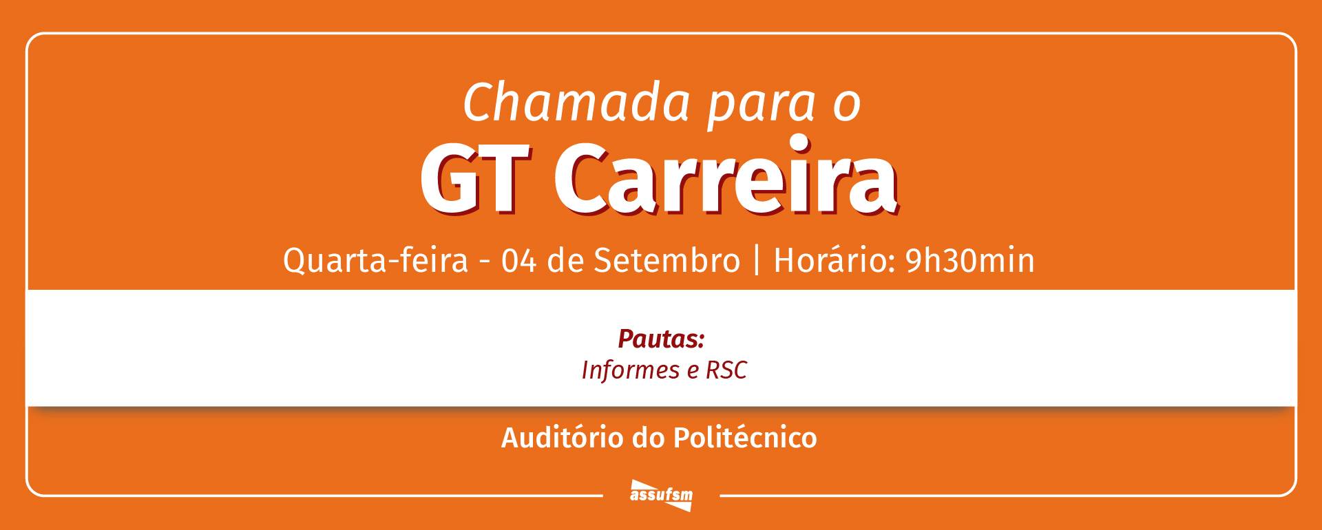 GT Carreira tem reunião nesta quarta-feira, 4 de setembro