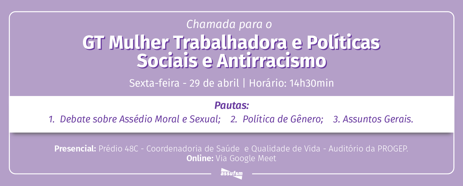 Link para o GT Mulheres Trabalhadoras e Políticas Sociais e Antirracistas é liberado