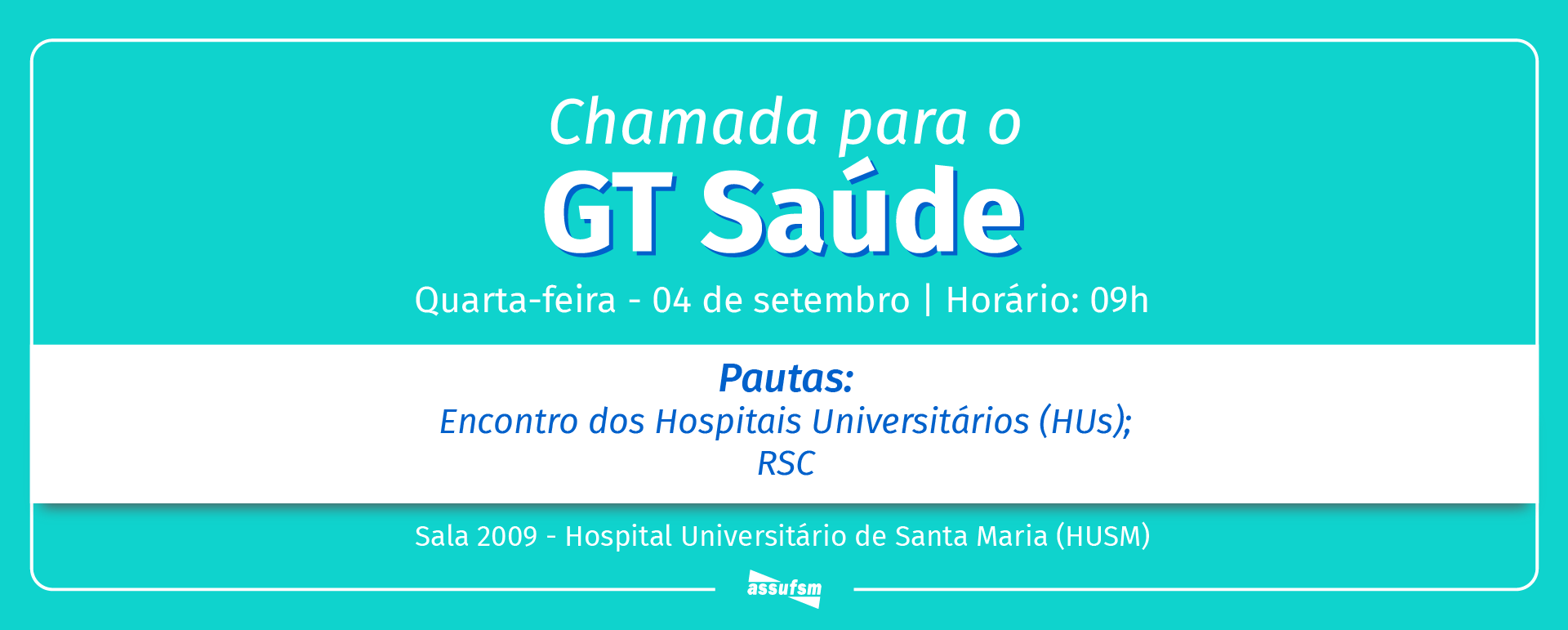 GT Saúde convoca para reunião na próxima quarta-feira (04)