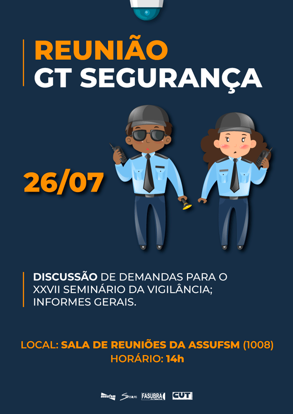 GT Segurança debaterá demandas para o XXVII Seminário da Vigilância