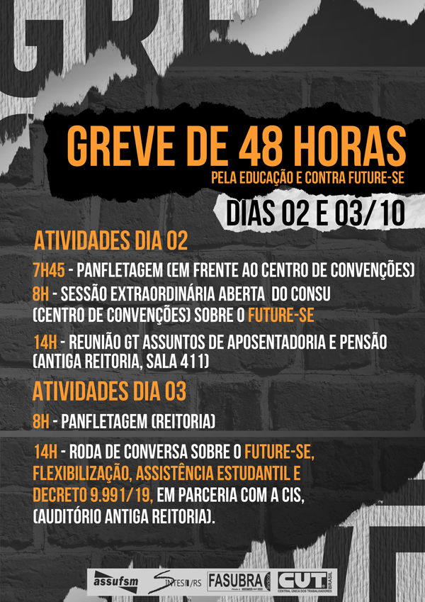 Assufsm aprova Greve de 48h contra o FUTURE-SE