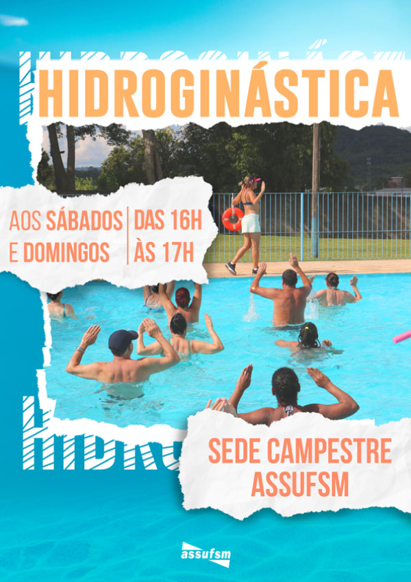 Assufsm disponibiliza hidroginástica aos domingos, na Sede Campestre