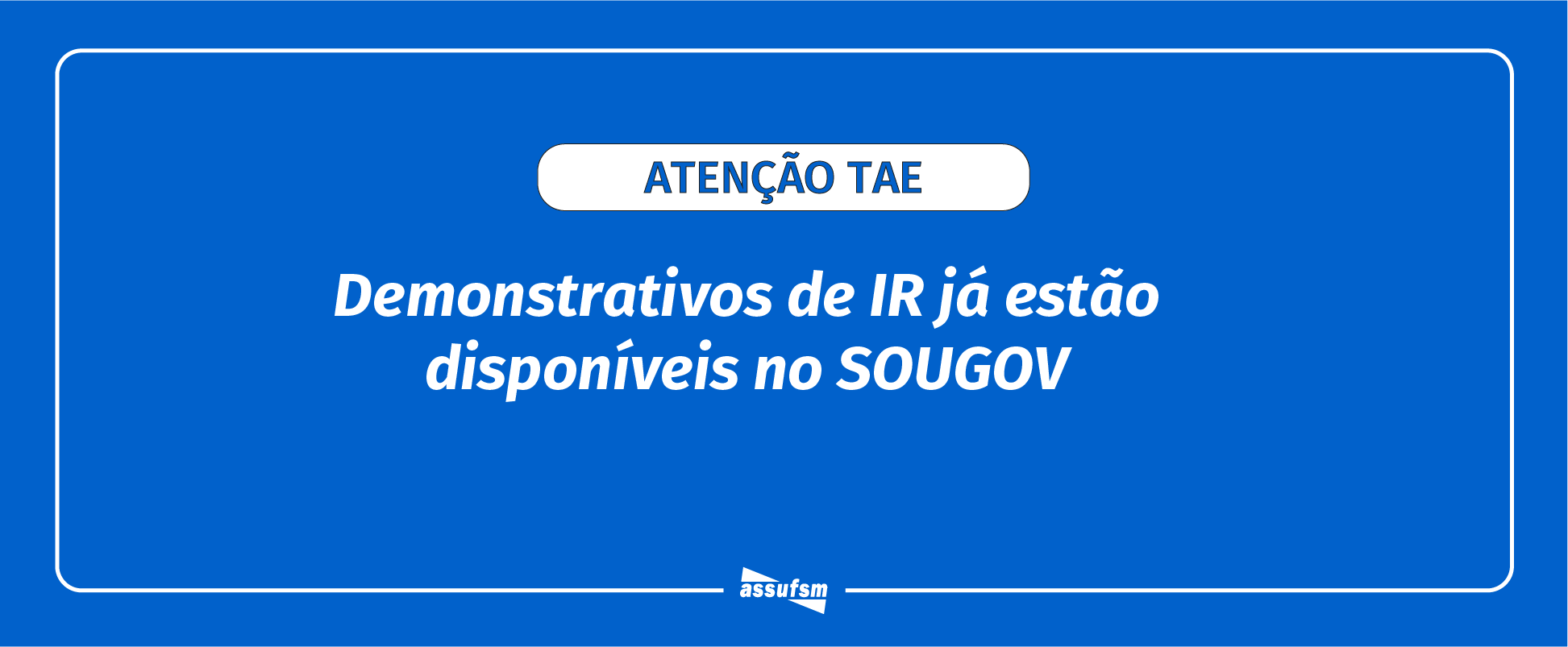 Servidores(as) ativos(as), aposentados(as) e pensionistas do Executivo Federal já podem acessar o Comprovante de Rendimentos de 2022, no portal SOUGOV