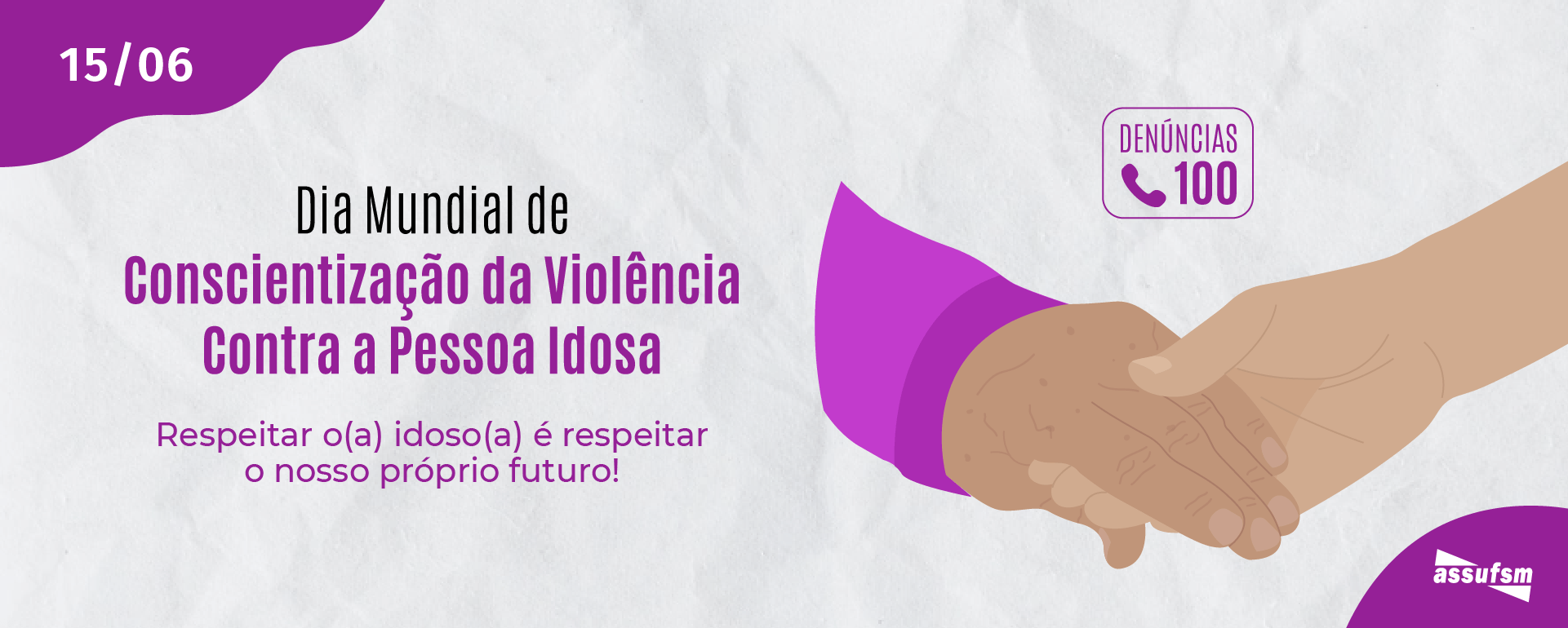 15 de junho – Dia Mundial da Consciencialização da Violência contra a Pessoa Idosa