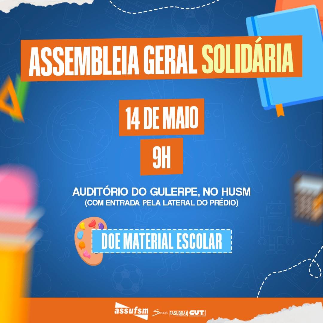 Assembleia de Greve do dia 14 será solidária