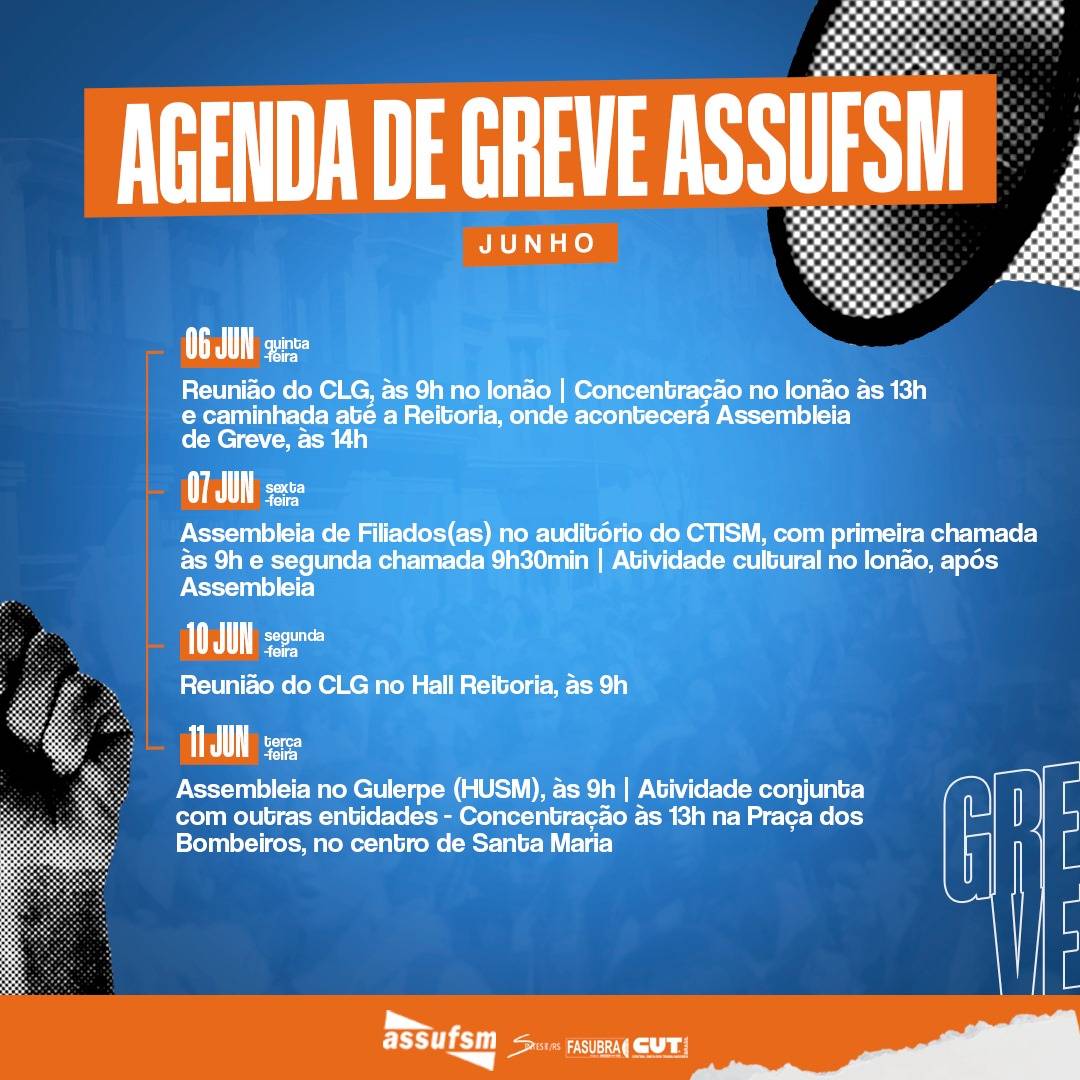 AGORA É GREVE: Confira a agenda de greve para os próximos dias