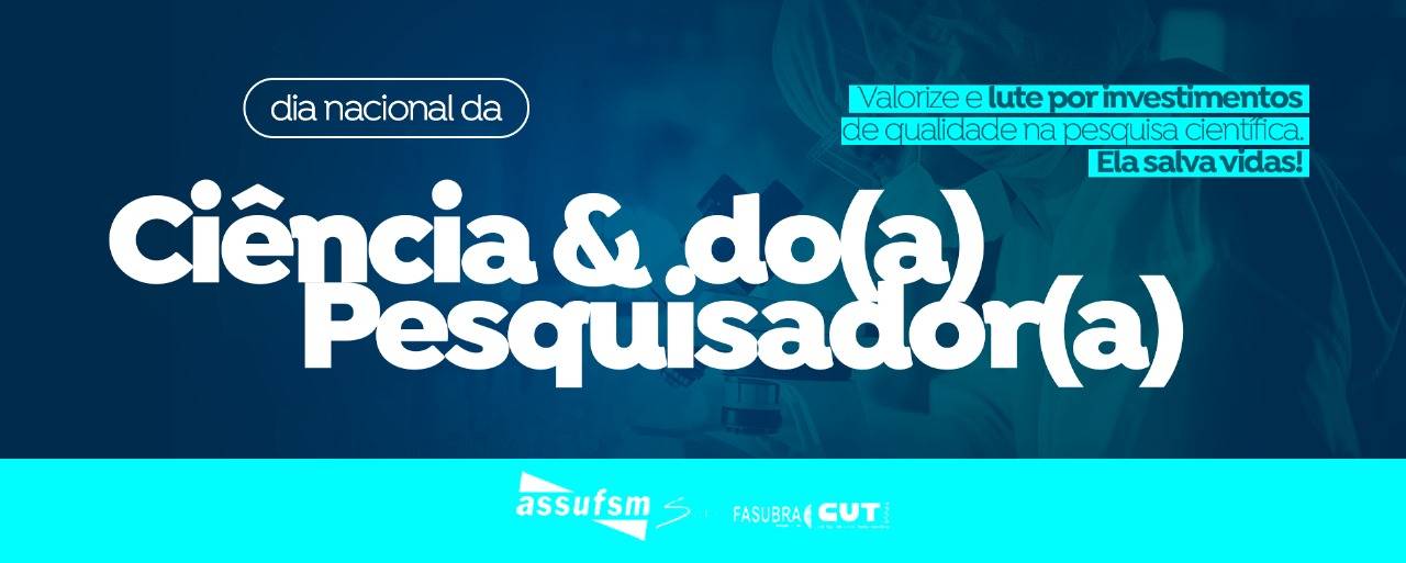8 de julho – Dia Nacional da Ciência e do Pesquisador(a)