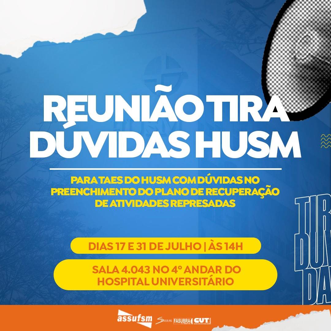 TAEs do HUSM tem reunião Tira-Dúvidas para preencher o Plano de Recuperação de Atividades Represadas