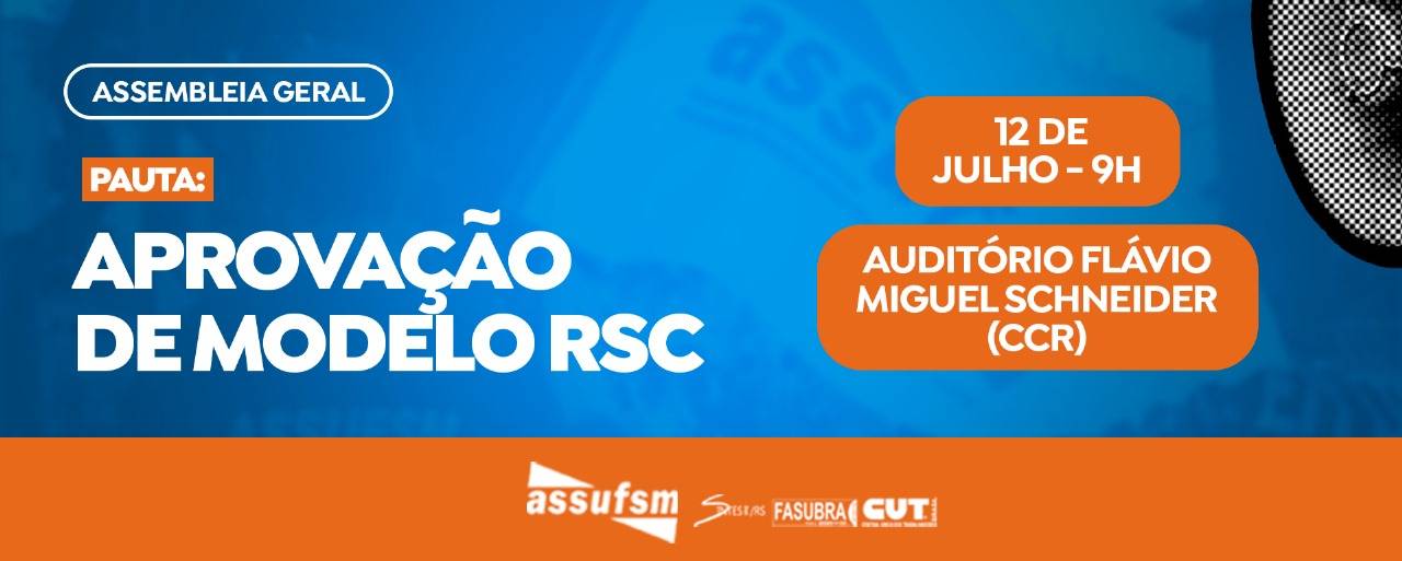 Assufsm chama Assembleia Geral da categoria para sexta (12)