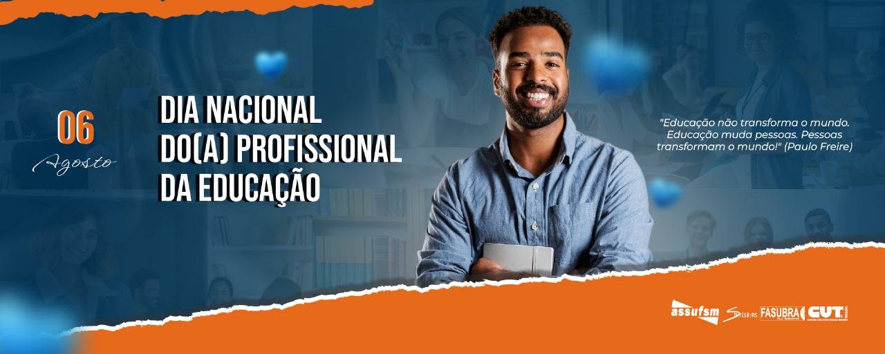 6 de agosto: Dia Nacional dos Profissionais da Educação