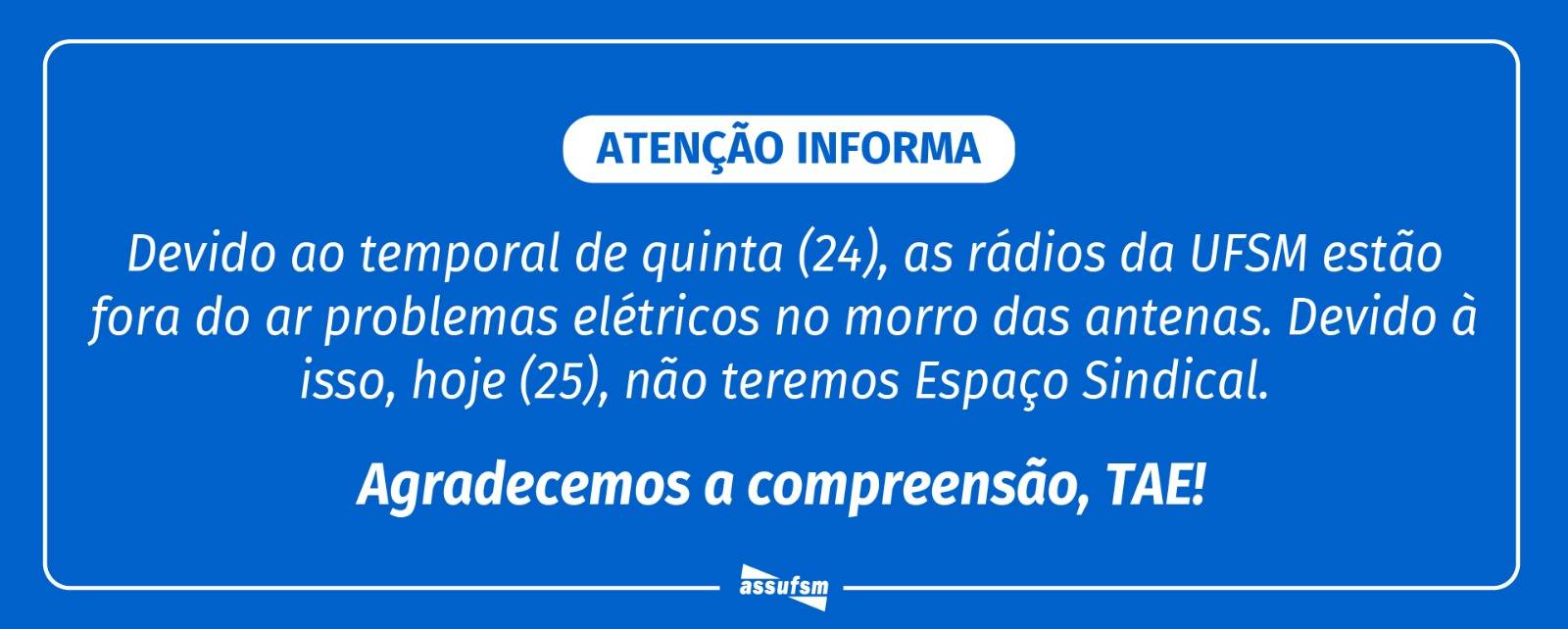 Espaço Sindical de hoje está cancelado devido ao temporal de quinta (24)