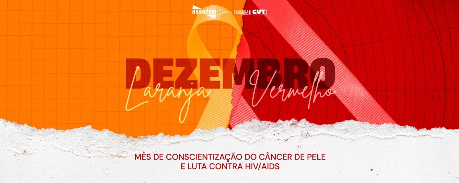 A Assufsm apoia as campanhas de Dezembro Laranja e Vermelho: Um mês de conscientização e cuidado
