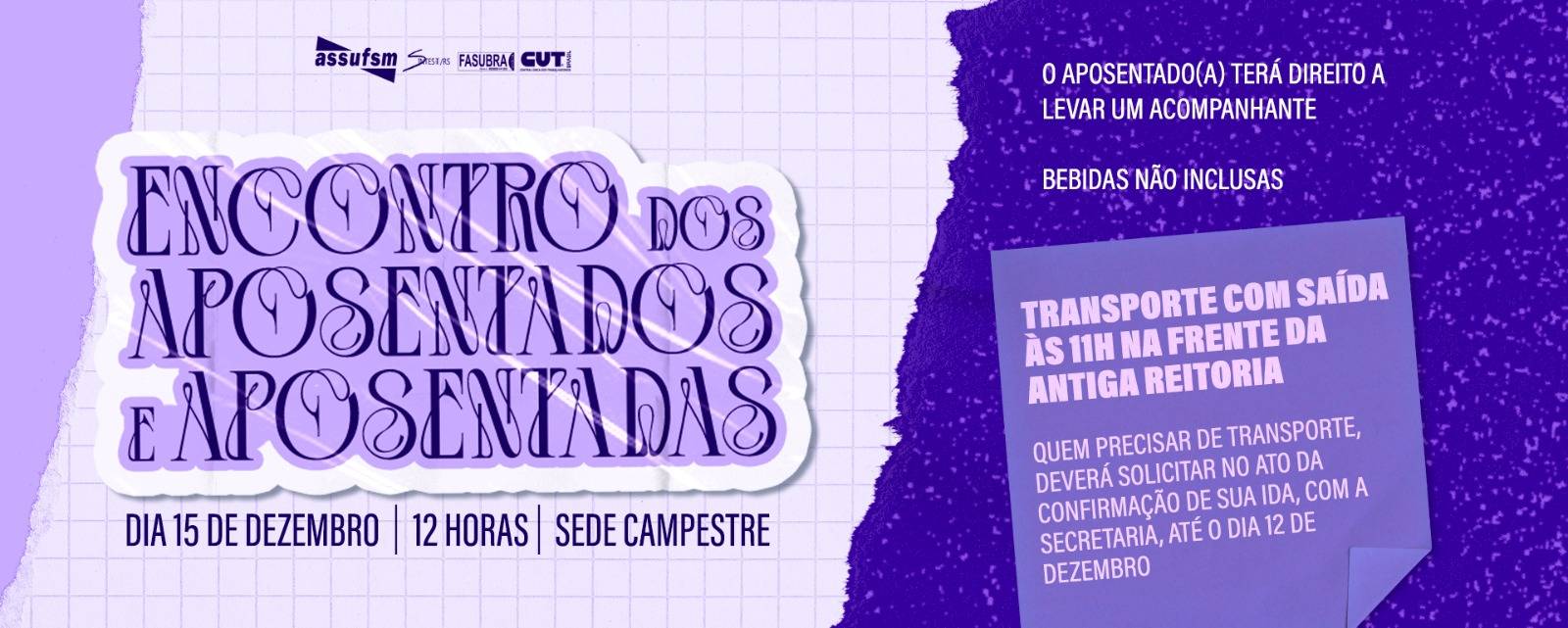 Encontro de Aposentados e Aposentadas da Assufsm será 15 de dezembro