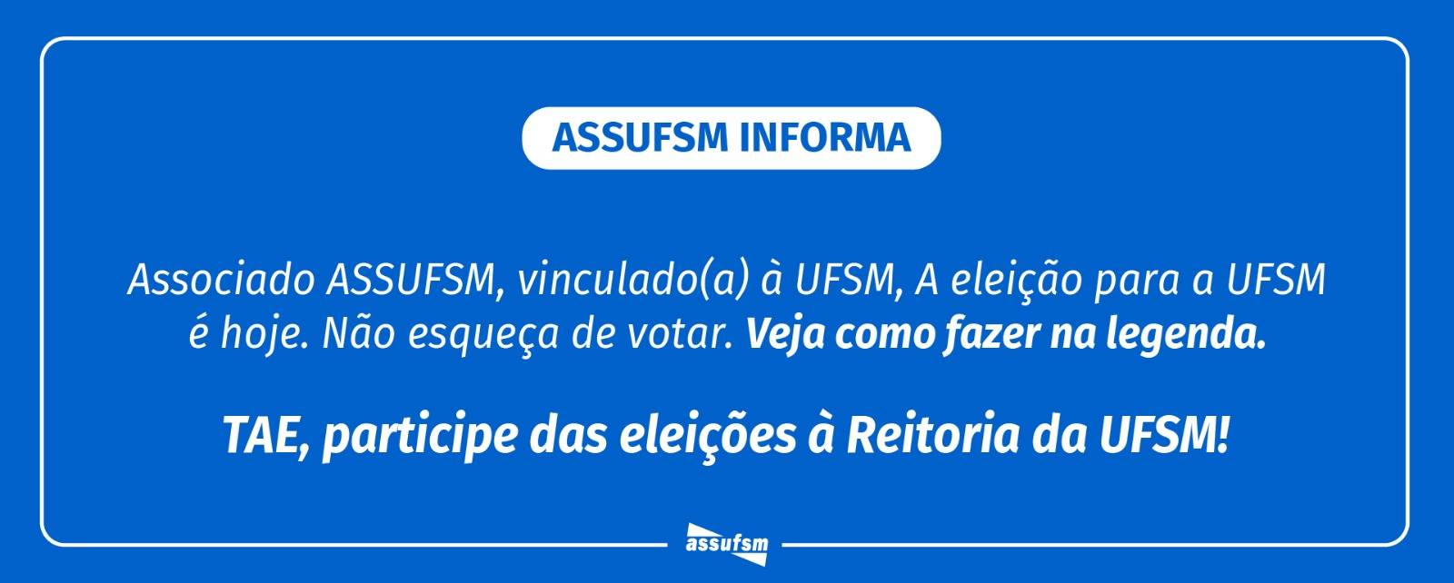 Eleições à Reitoria da UFSM acontecem hoje – TAE saiba como votar