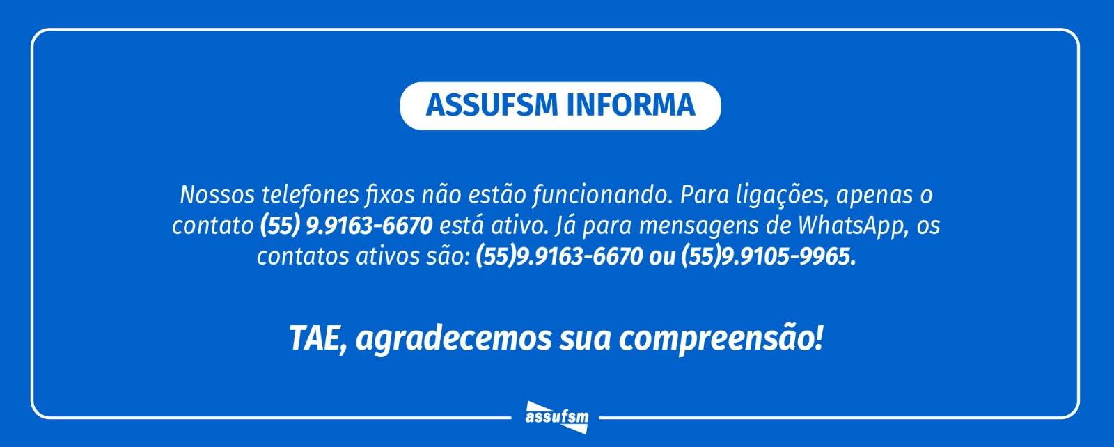 Telefones fixos da Assufsm estão temporariamente fora de serviço
