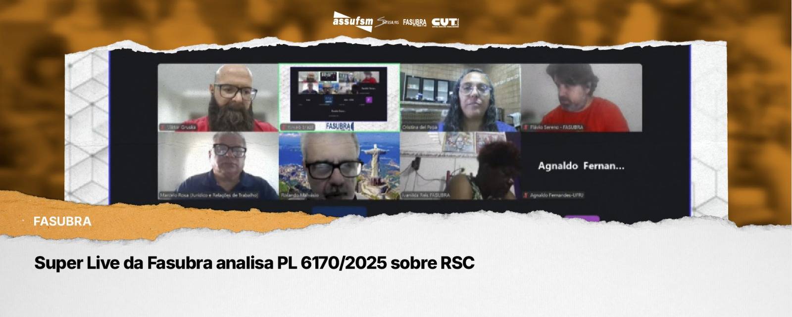 Super Live da Fasubra analisa PL 6170/2025 sobre RSC