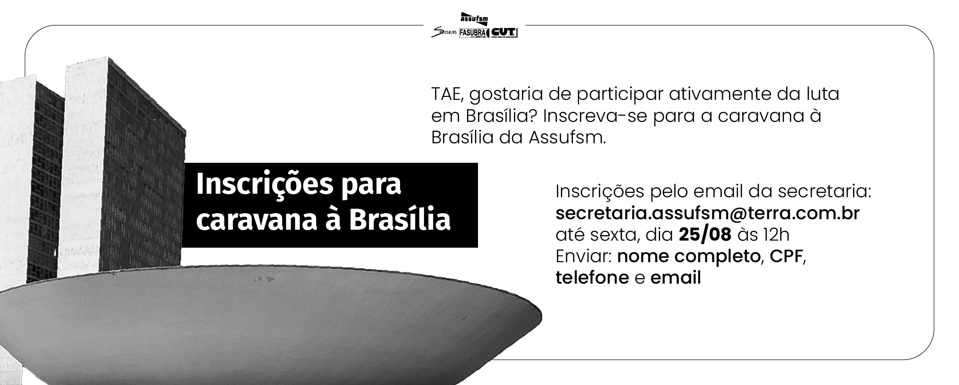 Caravana da Assufsm à Brasília para o Dia de Paralisação e Luta (30)