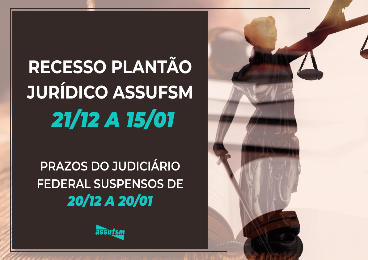 Plantão Jurídico da Assufsm entra em recesso nesta quarta-feira (19)