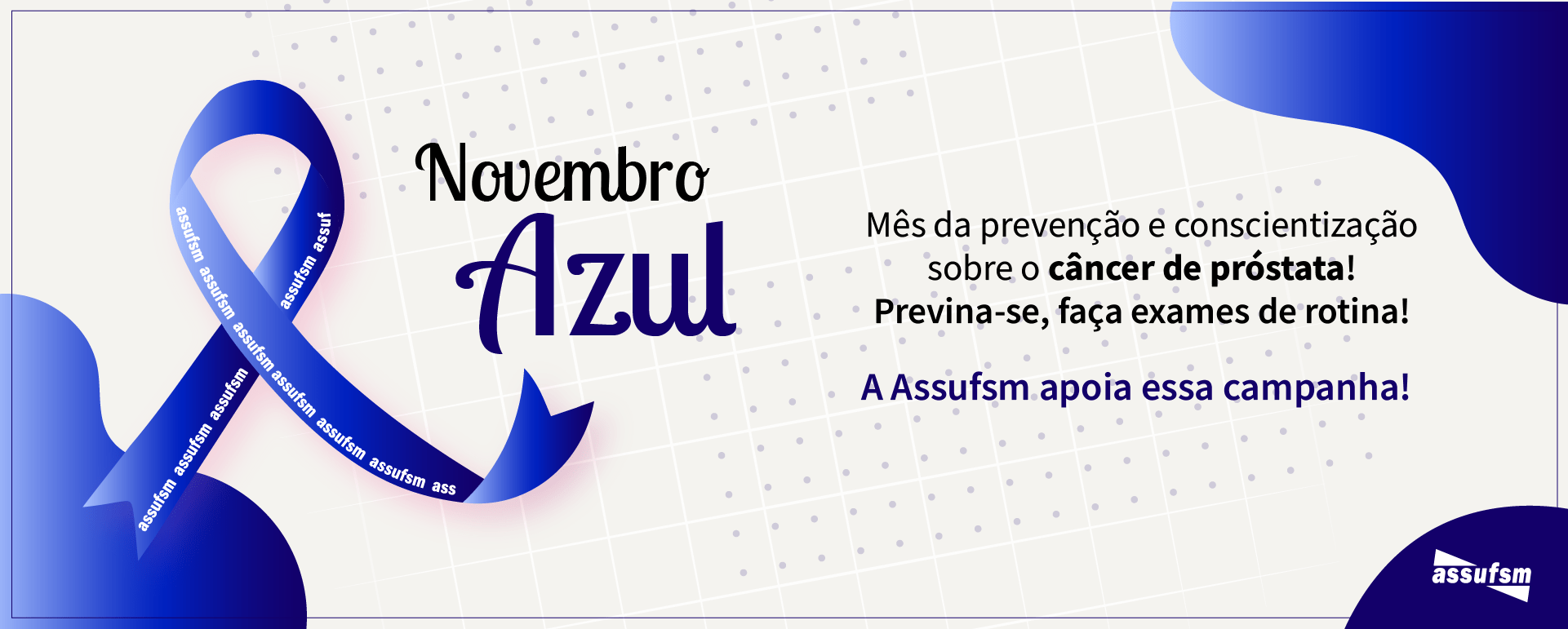 Novembro Azul: mês mundial de combate ao câncer de próstata