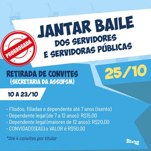 Prorrogada até amanhã a retirada de convites para o Jantar Baile da Assufsm