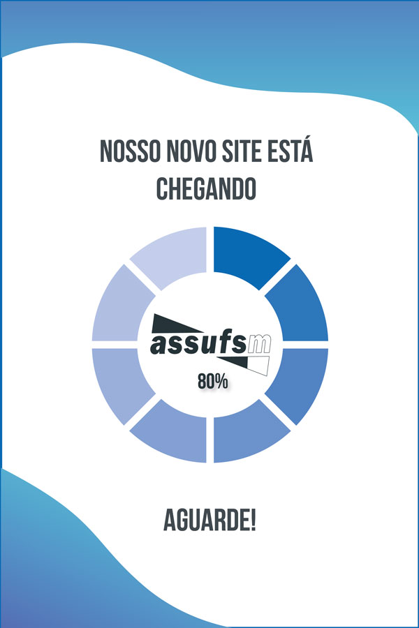 Assufsm terá novo site a partir da segunda semana de março