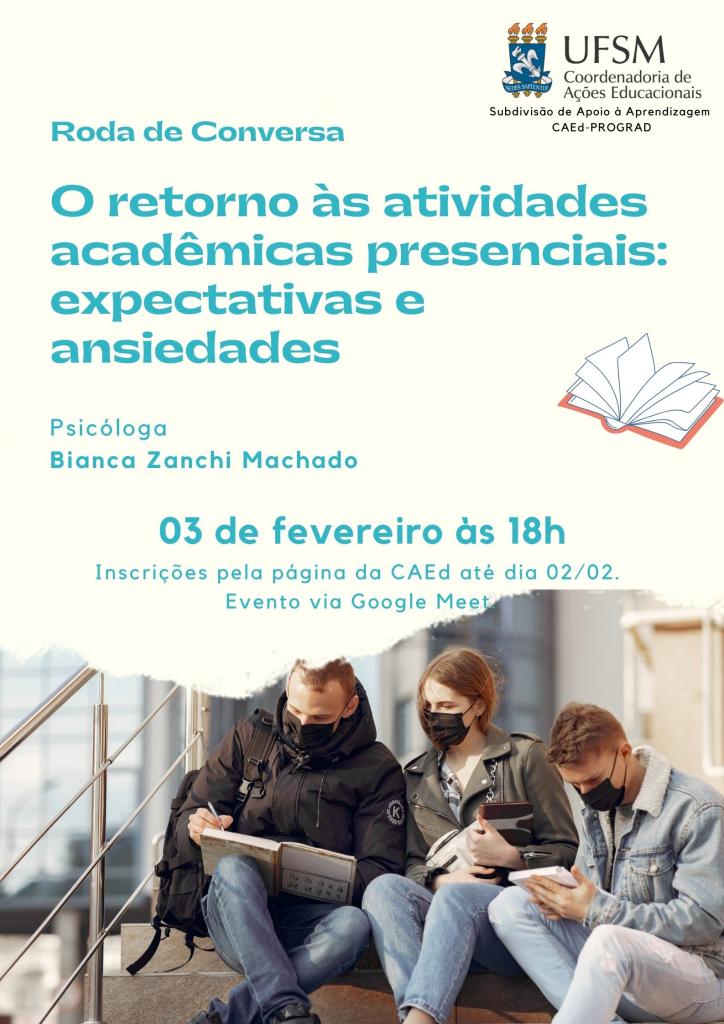 Roda de conversa “O retorno às atividades acadêmicas presenciais: expectativas e ansiedades” será na quinta (3)