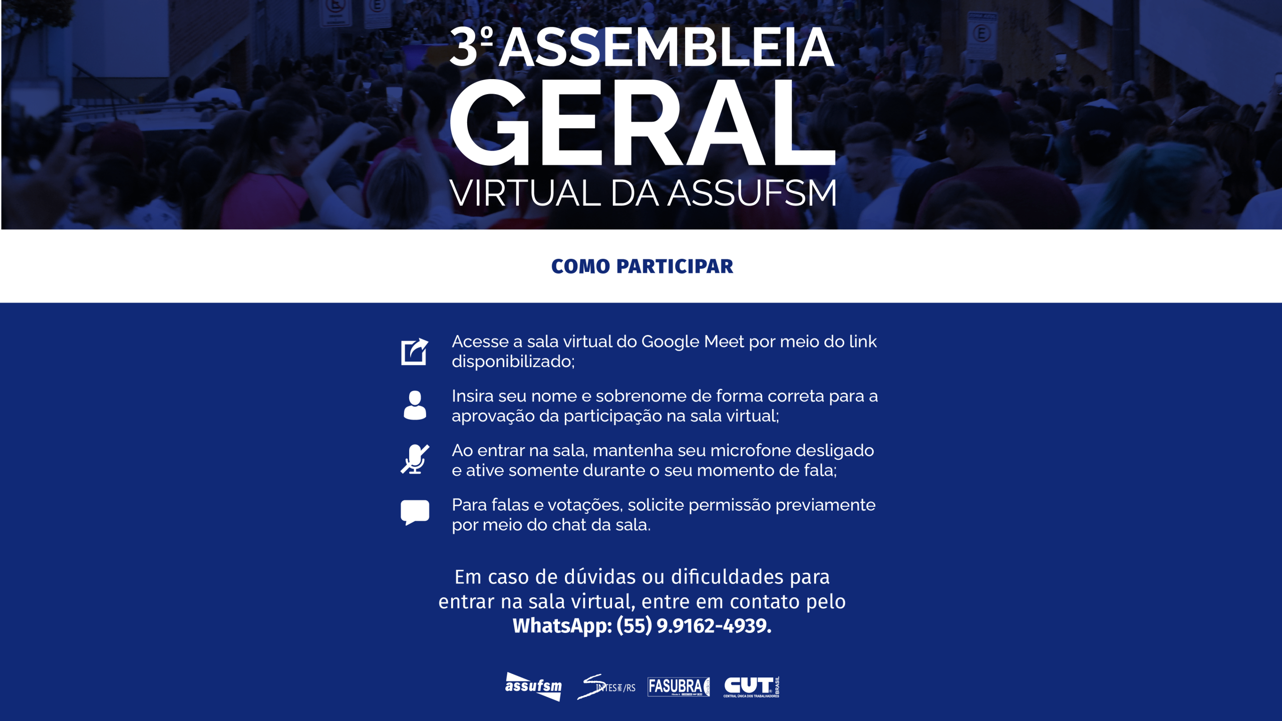 Assufsm divulga regras de participação da Terceira Assembleia Geral Virtual
