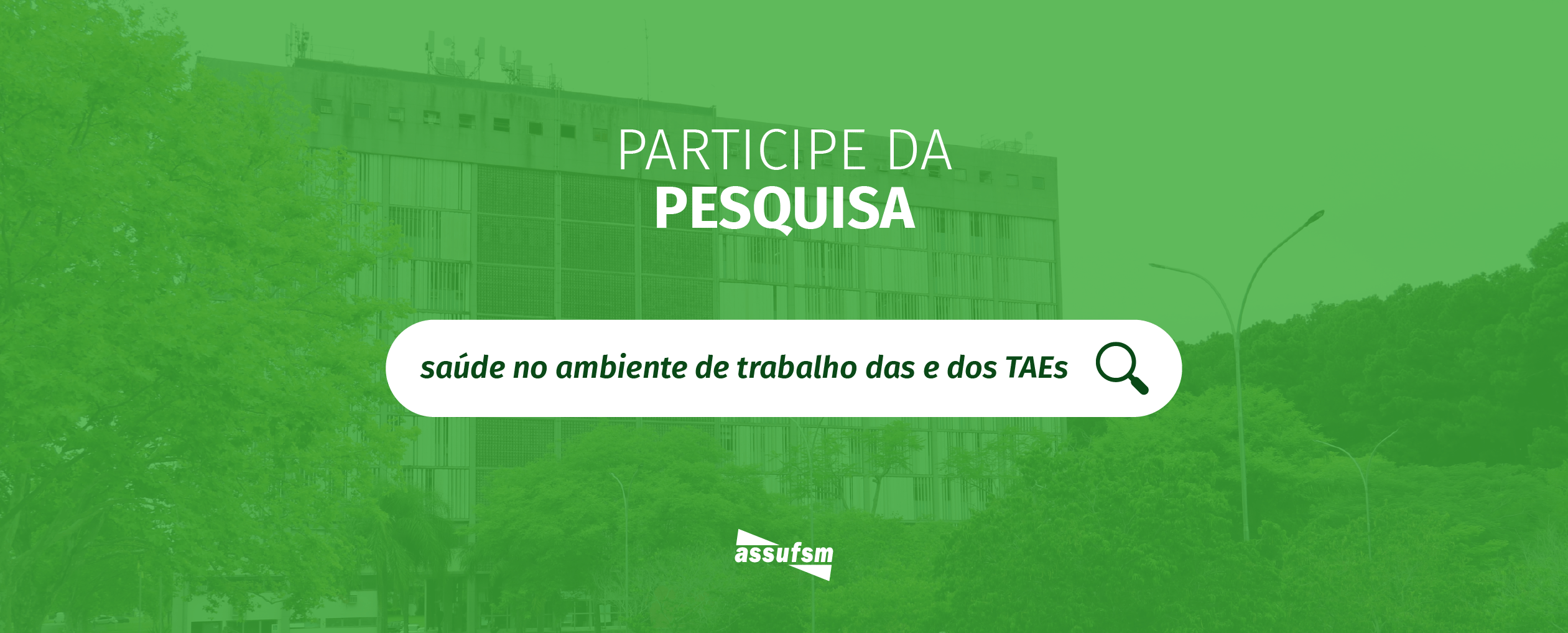 Participe da pesquisa sobre saúde no ambiente de trabalho das e dos TAEs