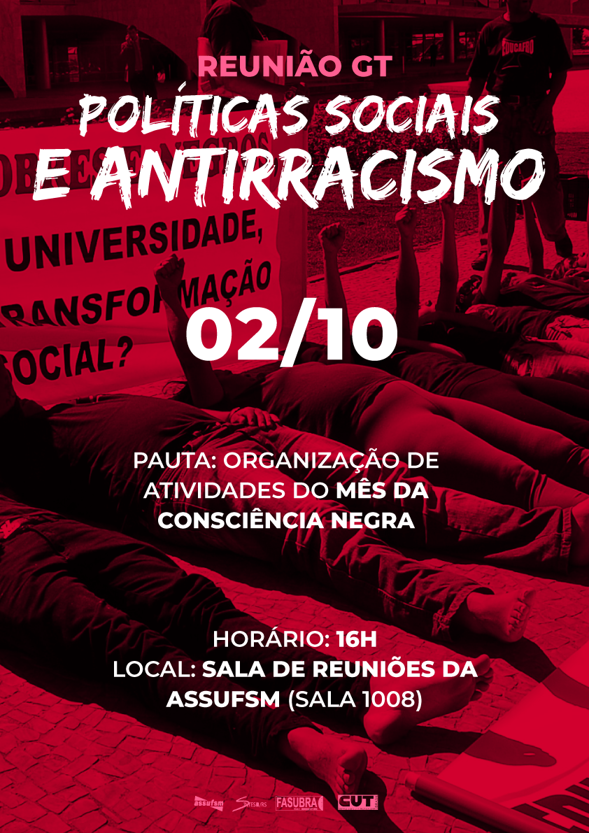 GT Políticas Sociais e Antirracismo se reúne terça-feira (02)