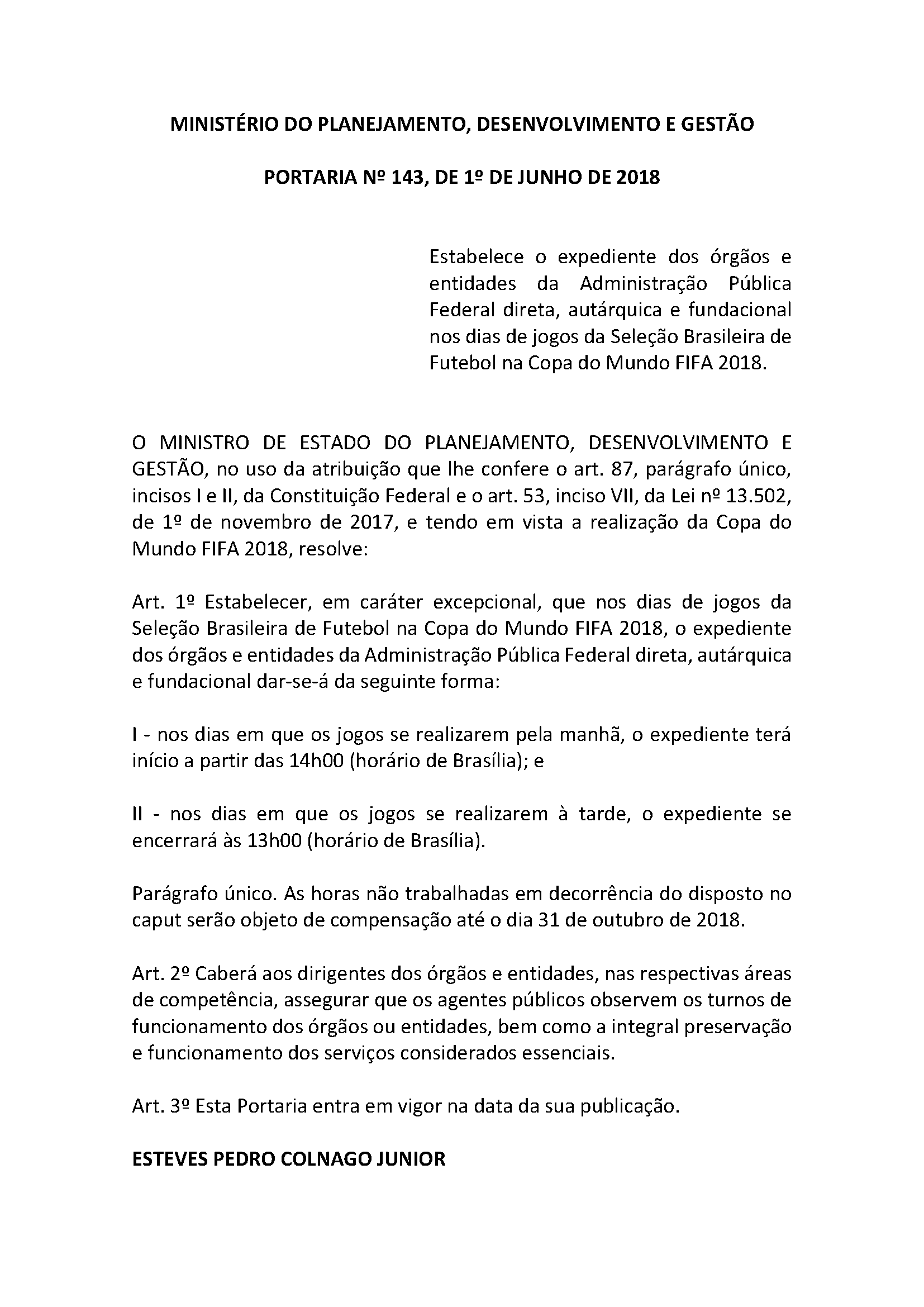 Saiba como funcionará expediente na UFSM durante os jogos do Brasil na Copa