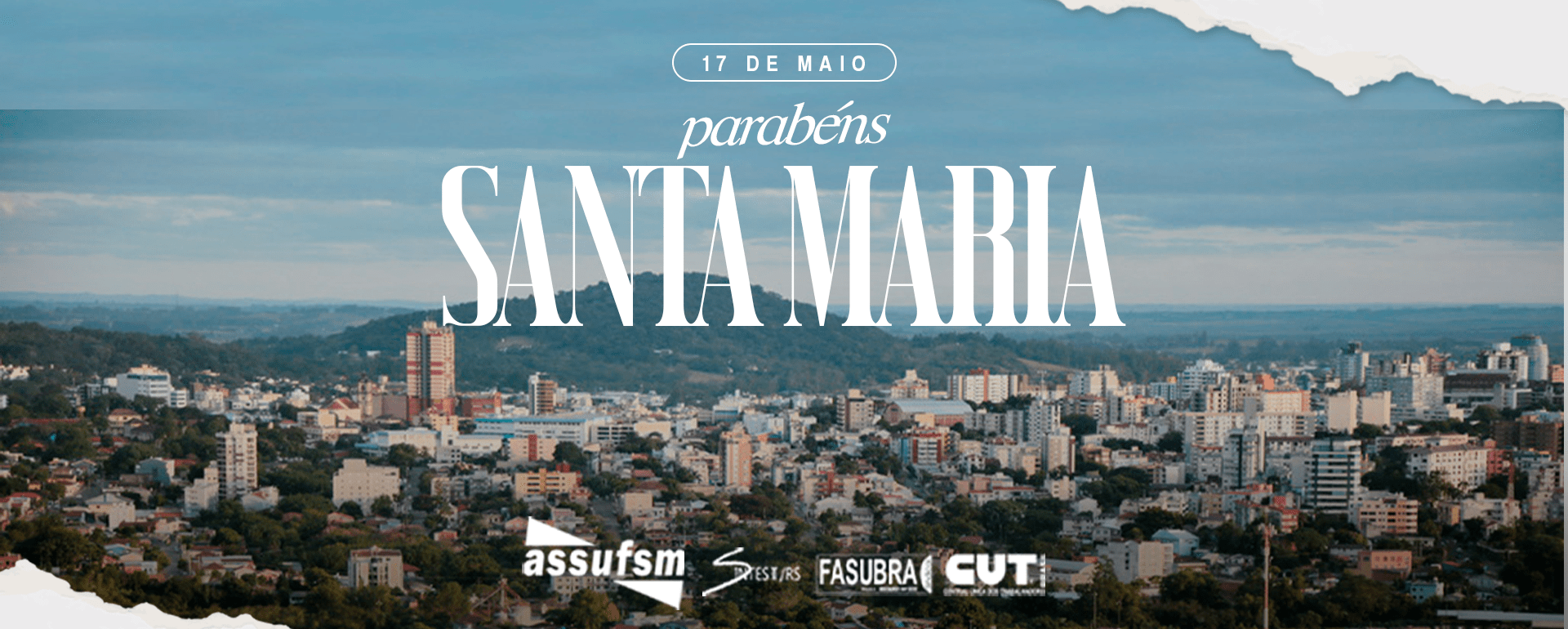Assufsm parabeniza Santa Maria pelos seus 166 anos