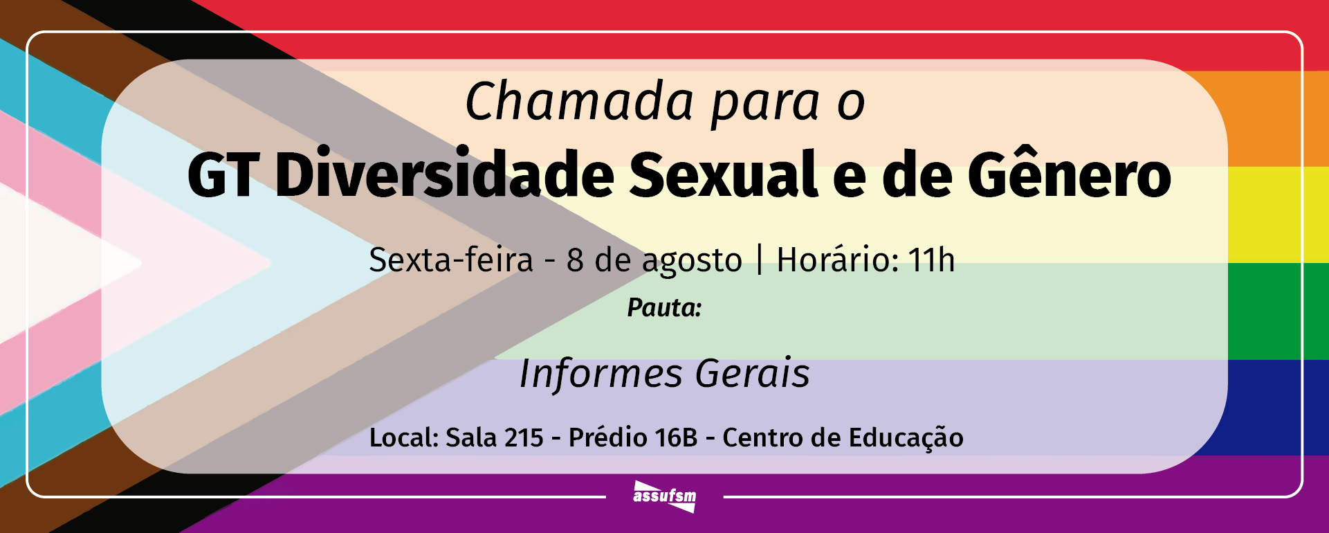 Assufsm chama GT Diversidade Sexual e de Gênero para debates no dia 8 de agosto