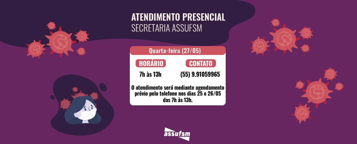 Secretaria da Assufsm fará plantão presencial na quarta-feira (27)