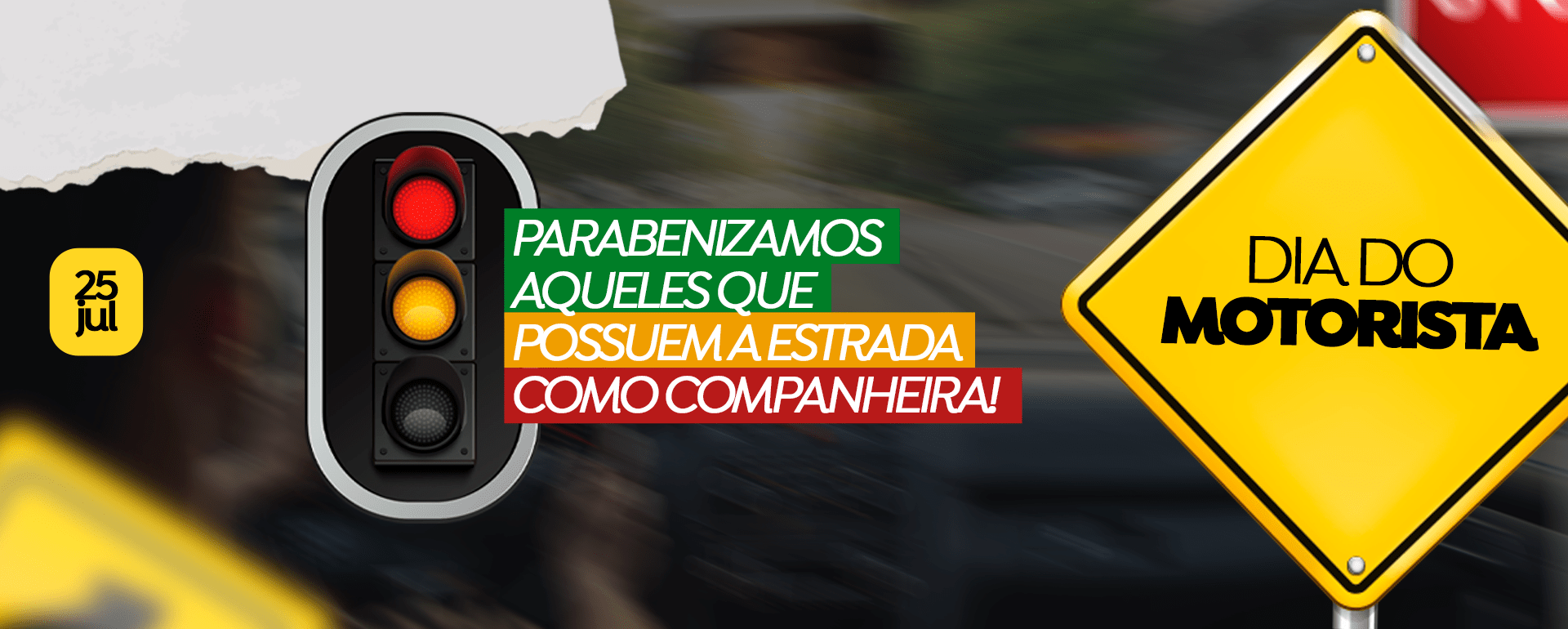 25 de julho: Dia do motorista