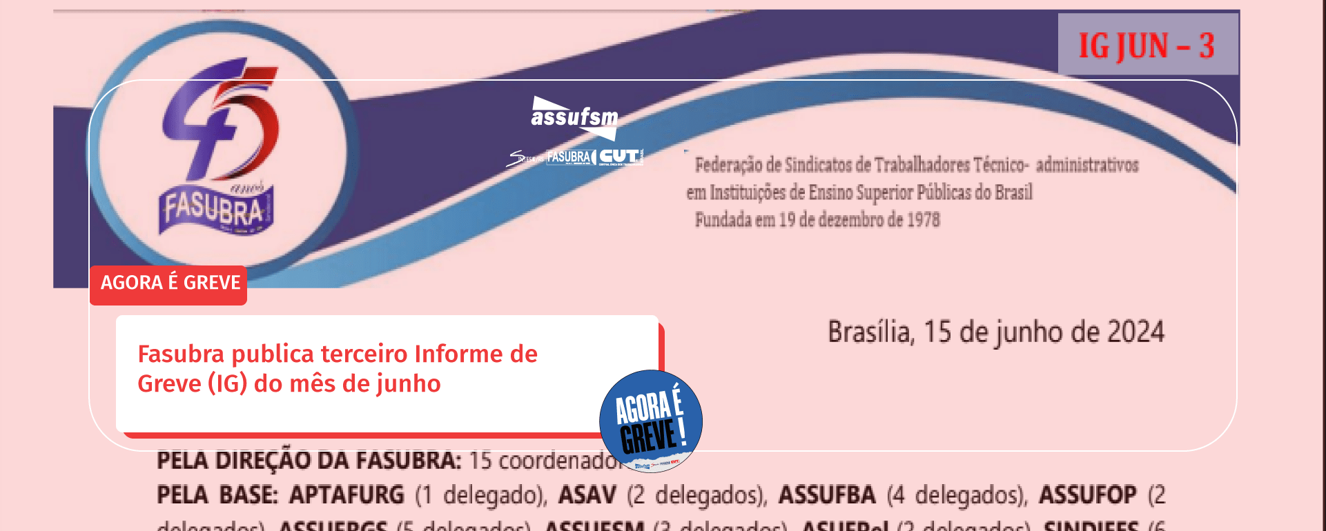 Fasubra publica terceiro Informe de Greve (IG) do mês de junho