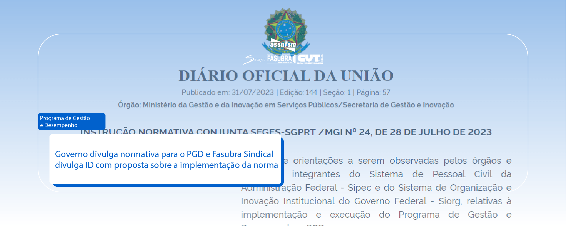 Governo divulga normativa para o PGD e Fasubra Sindical divulga ID com proposta sobre a implementação da norma