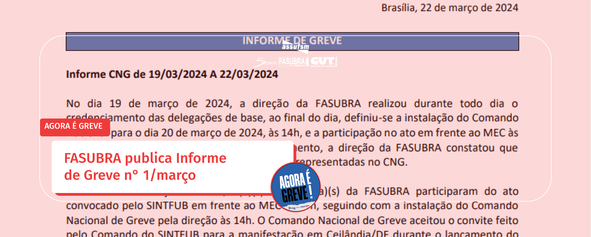 FASUBRA publica Informe de Greve n° 1/março
