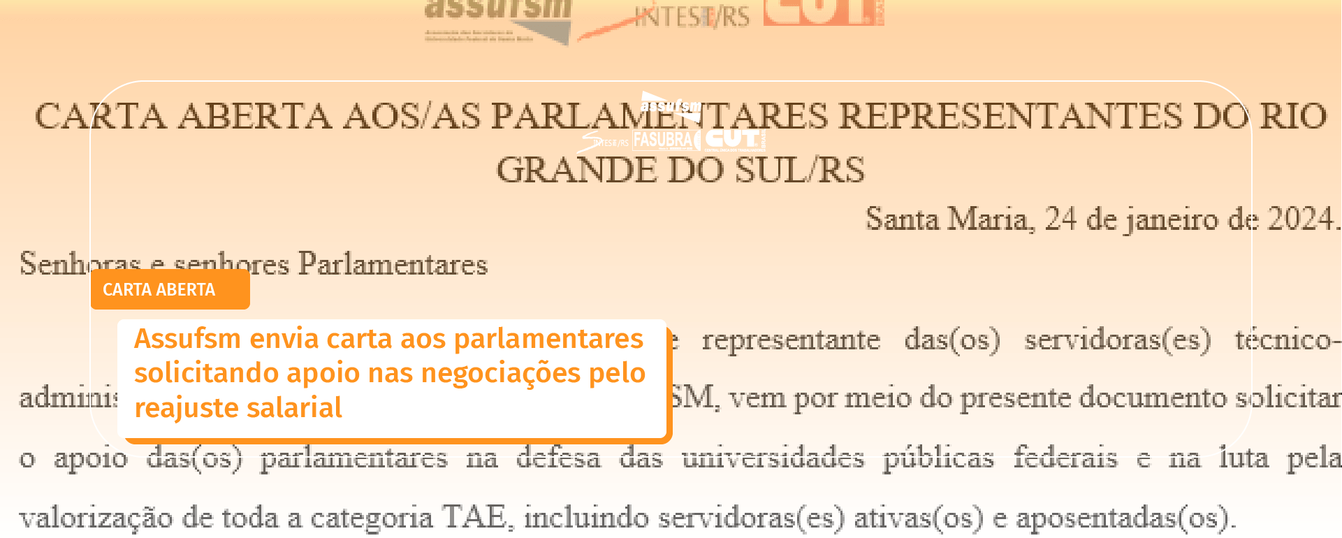 Assufsm envia carta aos parlamentares solicitando apoio nas negociações pelo reajuste salarial