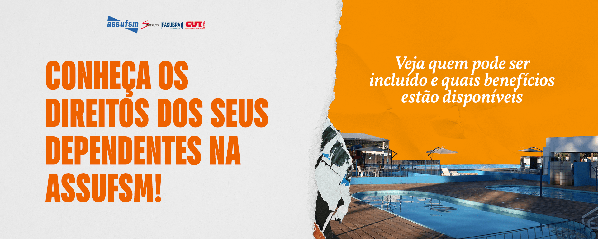 Confira quais são os direitos dos dependentes dos filiados e filiadas na Assufsm