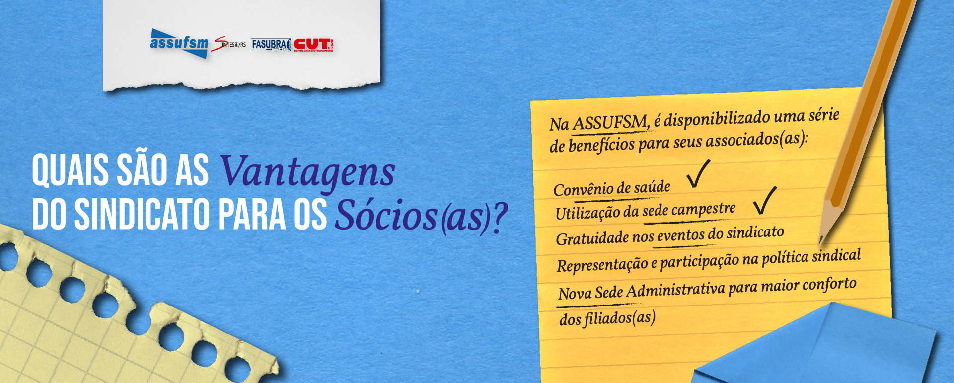 Saiba as vantagens de ser sócio(a) da Assufsm