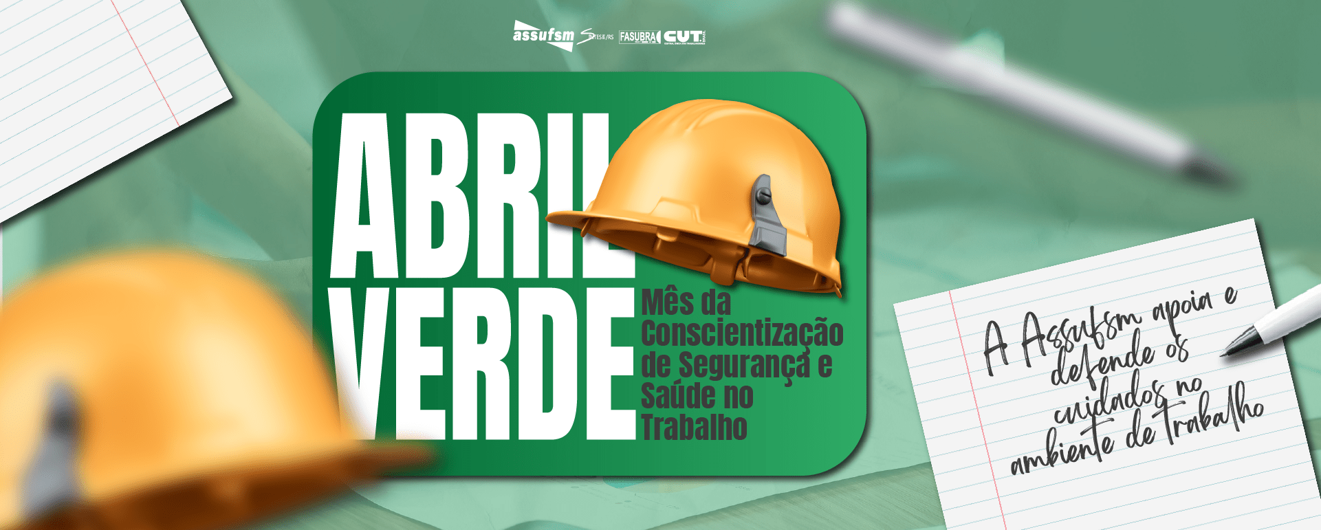 Abril Verde: No mês da conscientização e segurança no trabalho, saiba como se prevenir e ter mais saúde