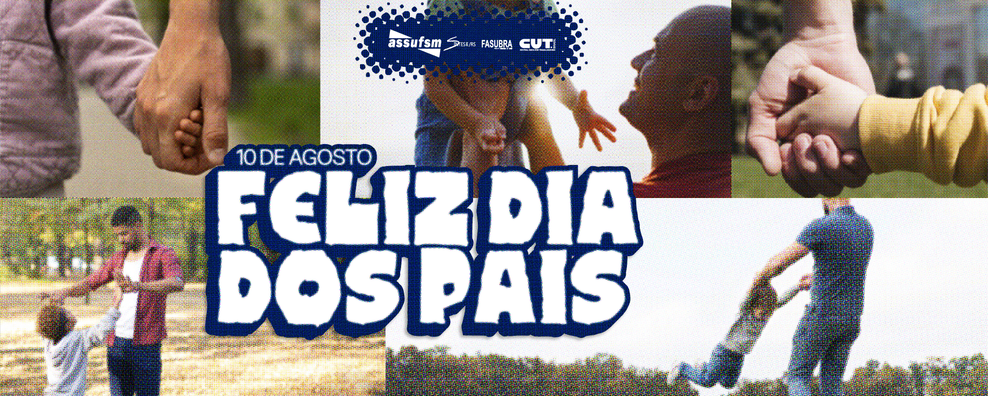 10 de agosto – Dia dos Pais