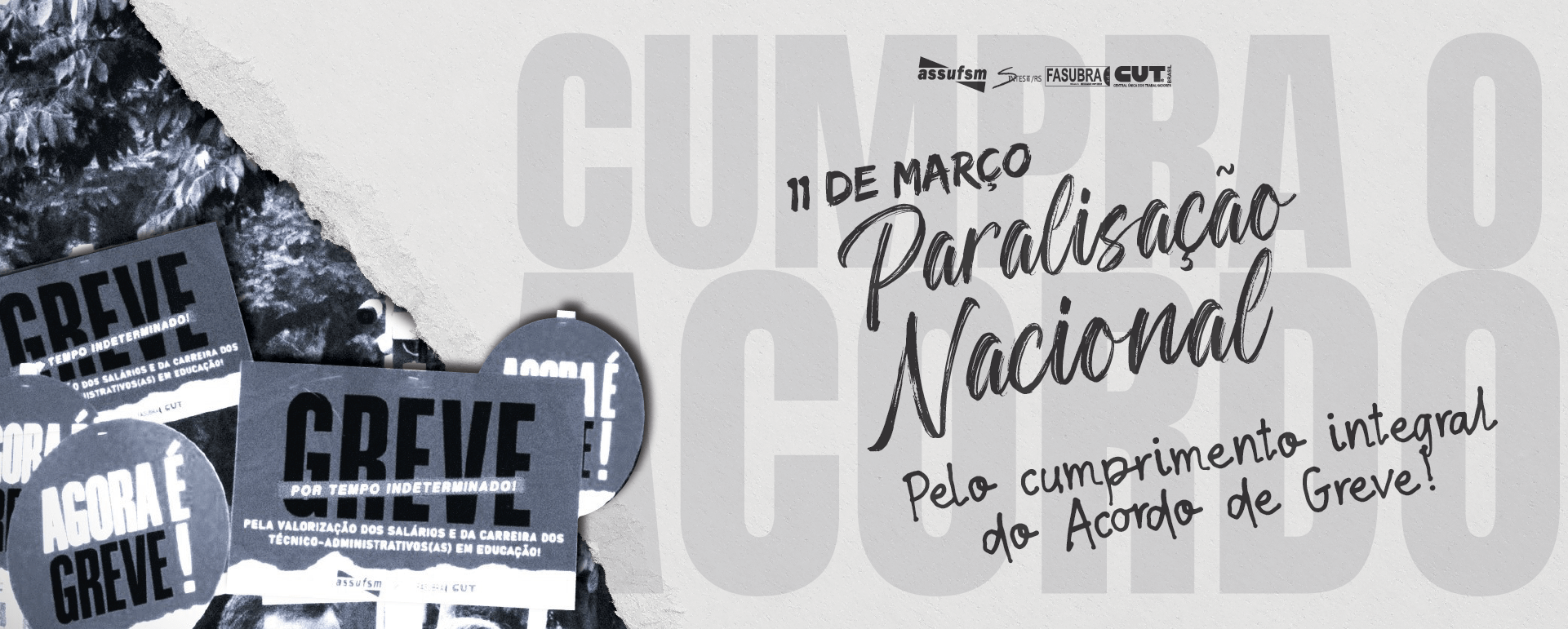 11 de março: Dia de Paralisação Nacional por cumprimento do acordo de greve e aprovação da LOA 2025