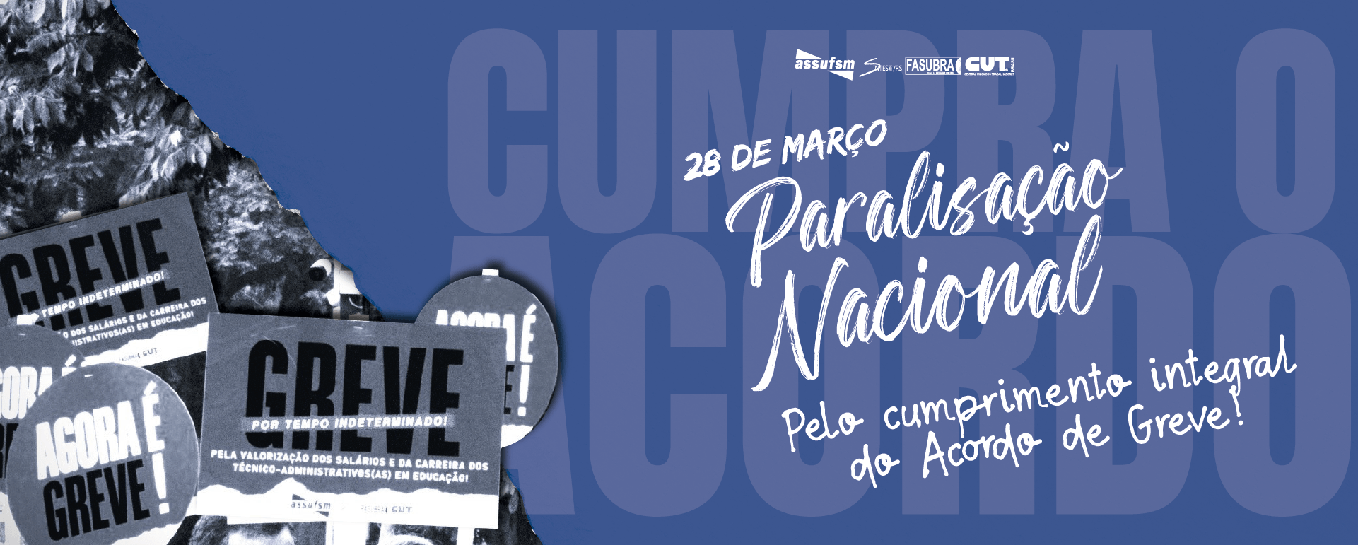 28 de março: Dia de Paralisação Nacional por cumprimento de todos os termos do acordo de greve 2024